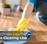 Choose-Right-Private-Label-Partner-For-Your-Home-Cleaning-Line